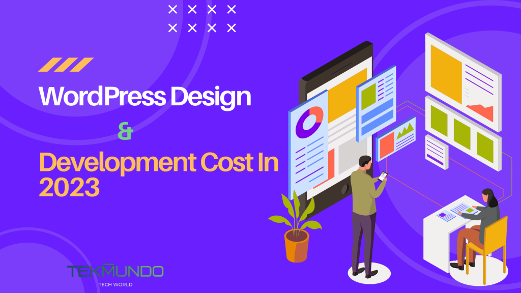 WordPress Design And Development Cost In 2023