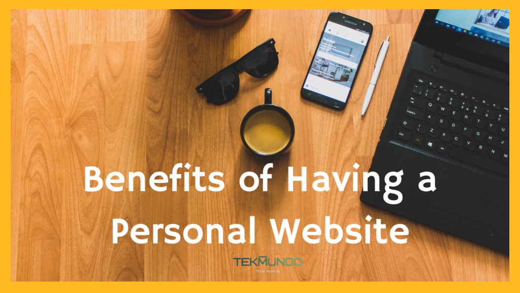 Benefits of Having a Personal Website